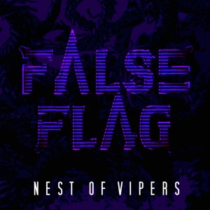 false_flag_nest_of_vipers_cover_01