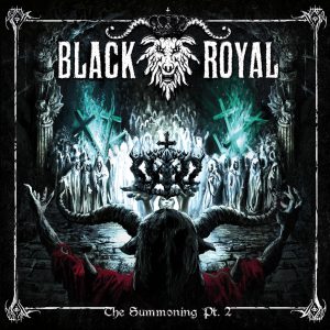 BLACK ROYAL - The Summoning Pt.2 cover art_zpsetmsgdi6