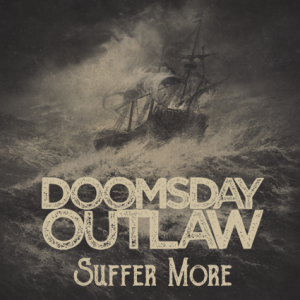 Doomsday_Outlaw_SUFFER_MORE_cover_art