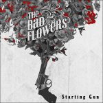 The-Bad-Flowers_Starting-Gun_artwork