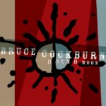 Bruce Cockburn – \’O Sun O Moon\’ – cover (300dpi)